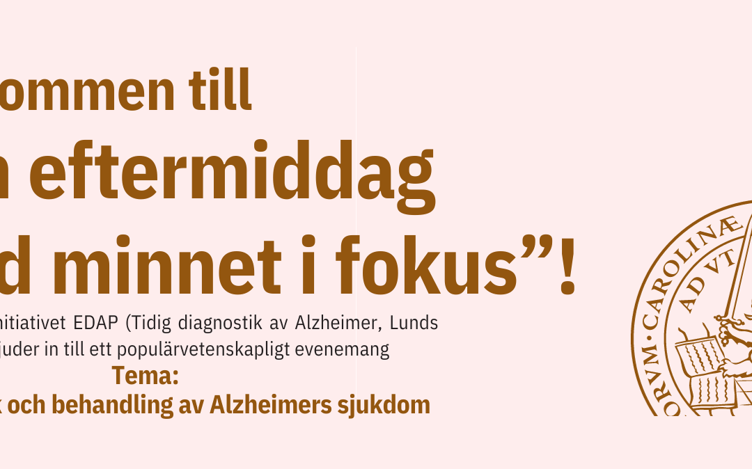 Lunds universitet om diagnostik och behandling av Alzheimers sjukdom